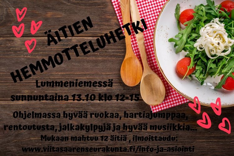 Äitien hemmotteluhetki Lummeniemessä Äitien hemmotteluhetki Lummeniemessä
