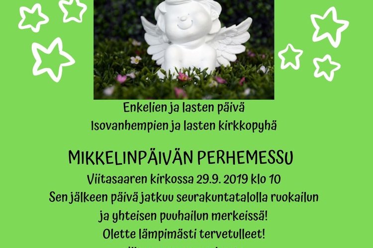 Mikkelinpäivän perhemessu Mikkelinpäivän perhemessu