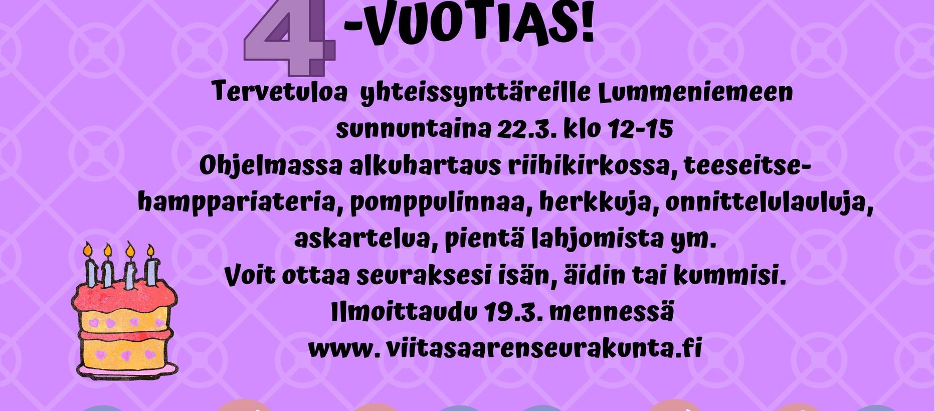SIIRTYY SYKSYYN : 4-vuotiaiden yhteissynttärit