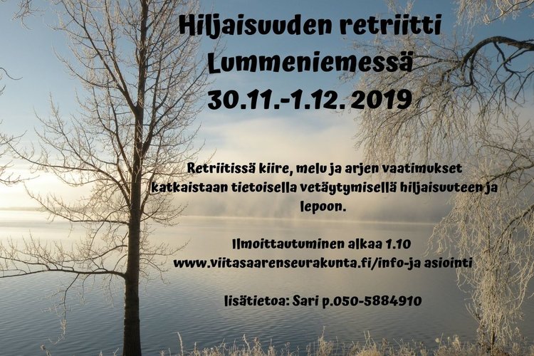 Hiljaisuuden retriitti Hiljaisuuden retriitti
