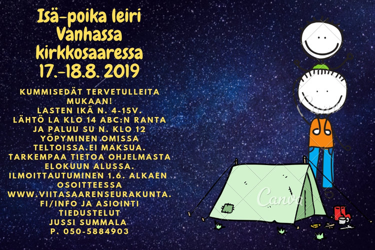 Isä-poika -leiri Vanhassa kirkkosaaressa Isä-poika -leiri Vanhassa kirkkosaaressa