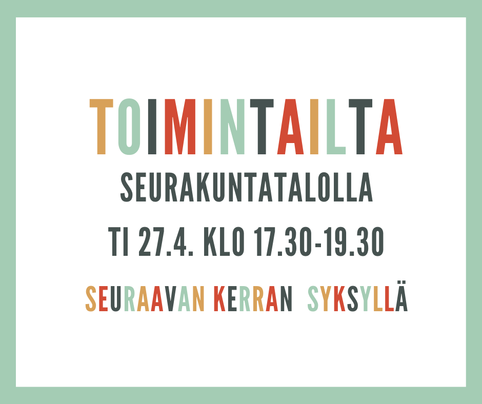 Toimintailta-teksti eri värisin kirjaimin sekä päivä ja kellonaika