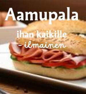Kuvana sämpylä ja kananmunia. Tekstinä Aamupala kaikille ke 2.9. klo 7.30-10 srk-talon aulassa. Lyhyet hartaudet klo 8 ja 9. Ilmainen. Tervetuloa!